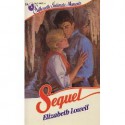 Sequel (Silhouette Intimate Moments, #128) - Elizabeth Lowell