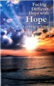 Facing Difficult Days with Hope: Leaning on Jesus - Tim Wesemann