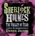 The Valley of Fear: An Unabridged Reading by Sir Derek Jacobi - Derek Jacobi, Arthur Conan Doyle