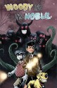 Woody and the Noble - Jason Pell, Juan Romera