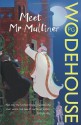 Meet Mr Mulliner - P.G. Wodehouse