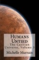 Humans Untied - Michelle Murrain