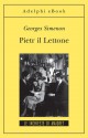 Pietr il Lettone - Georges Simenon, Yasmina Mélaouah