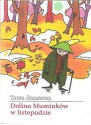 Dolina Muminków w listopadzie - Tove Jansson