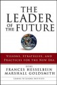 The Leader of the Future 2: Visions, Strategies, and Practices for the New Era - Frances Hesselbein, Marshall Goldsmith