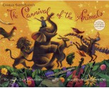 The Carnival of the Animals - Mary GrandPré, Jack Prelutsky, Camille Saint-Saëns