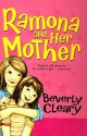 Ramona and Her Mother - Beverly Cleary