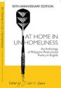 At Home in Unhomeliness: An Anthology of Philippine Postcolonial Poetry in English (Philippine PEN 50th Anniversary Edition) - J. Neil C. Garcia