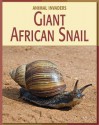 Giant African Snail - Susan H. Gray