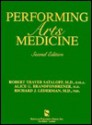 Performing Arts Medicine - Robert Thayer Sataloff, Richard J. Lederman, Alice Brandfonbrener