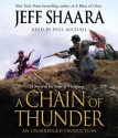 A Chain of Thunder: A Novel of the Siege of Vicksburg (Audio) - Jeff Shaara