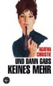 Und dann gabs keines mehr - Agatha Christie