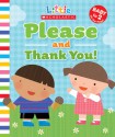 Please and Thank You - Jill Ackerman, Michelle Berg