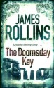 The Doomsday Key: A Sigma Force Novel - James Rollins