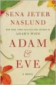 Adam & Eve - Sena Jeter Naslund