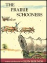 The Prairie Schooners - Glen Rounds