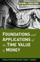 Foundations and Applications of the Time Value of Money (Frank J. Fabozzi Series) - Pamela Peterson Drake, Frank J. Fabozzi