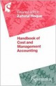 Handbook Of Cost And Management Accounting - Zahirul Hoque