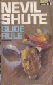 Slide Rule - Nevil Shute