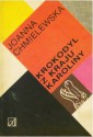 Krokodyl z kraju Karoliny (Przygody Joanny #3) - Joanna Chmielewska