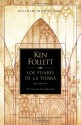 Los Pilares de la Tierra - Ken Follett