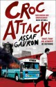 Croc Attack! - Assaf Gavron