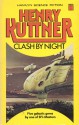 Clash by Night and Other Stories - Henry Kuttner, C.L. Moore, Peter Pinto