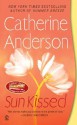 Sun Kissed - Catherine Anderson