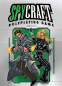 Spycraft Version 2.0 - Alex Flagg, Patrick Kapera, Scott Gearin