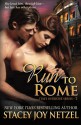 Run To Rome - Stacey Joy Netzel