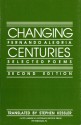 Changing Centuries: Selected Poems - Fernando Alegria, Stephen Kessler