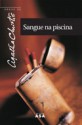 Sangue na Piscina (Capa Mole) - Agatha Christie