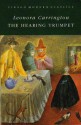 The Hearing Trumpet - Leonora Carrington