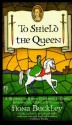 To Shield the Queen - Fiona Buckley