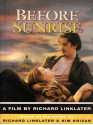 Before Sunrise: A Film - Richard Linklater