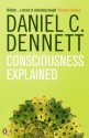 Consciousness Explained (Penguin Science) - Daniel C. Dennett