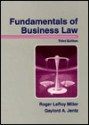 Fundamentals of Business Law. 3/E - Roger LeRoy Miller, Gaylord A. Jentz