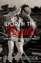 Worth the Battle - Laramie Briscoe