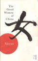 The Good Women of China: Hidden Voices - Xinran