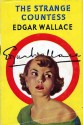 The Strange Countess - Edgar Wallace