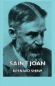 Saint Joan - George Bernard Shaw