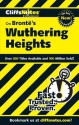 Cliffsnotes on Bronte's Wuthering Heights - Richard P. Wasowski