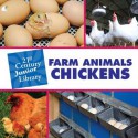 Farm Animals: Chickens - Cecilia Minden