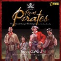 Real Pirates: The Untold Story of the Whydah from Slave Ship to Pirate Ship - Barry Clifford, Kenneth Garrett, Gregory Manchess