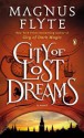 City of Lost Dreams - Magnus Flyte