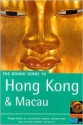 The Rough Guide To Hong Kong & Macau - Jules Brown, Dinah Gardner