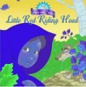 Little Red Riding Hood - Fairy Tale Classics - John Kurtz