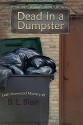 Dead in a Dumpster: Leah Norwood Mystery #1 - B. L. Blair