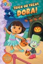 Trick or Treat, Dora! - Maggie Testa, Jason Fruchter, Aka Chikasawa