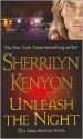 Unleash the Night (Dark-Hunter, #9; Were-Hunter, #4) - Sherrilyn Kenyon